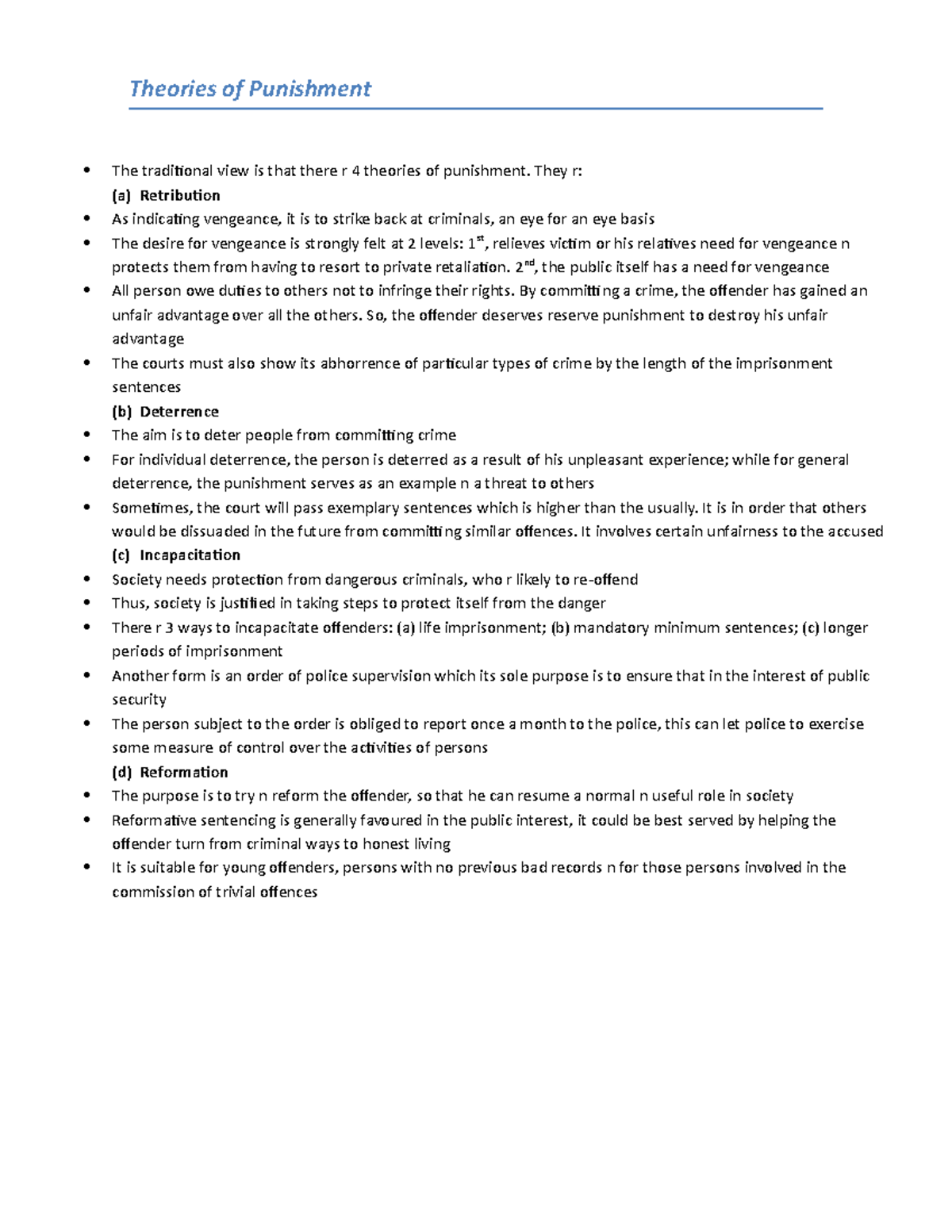 Criminal Law Notes - Theories of Punishment The traditional view is ...