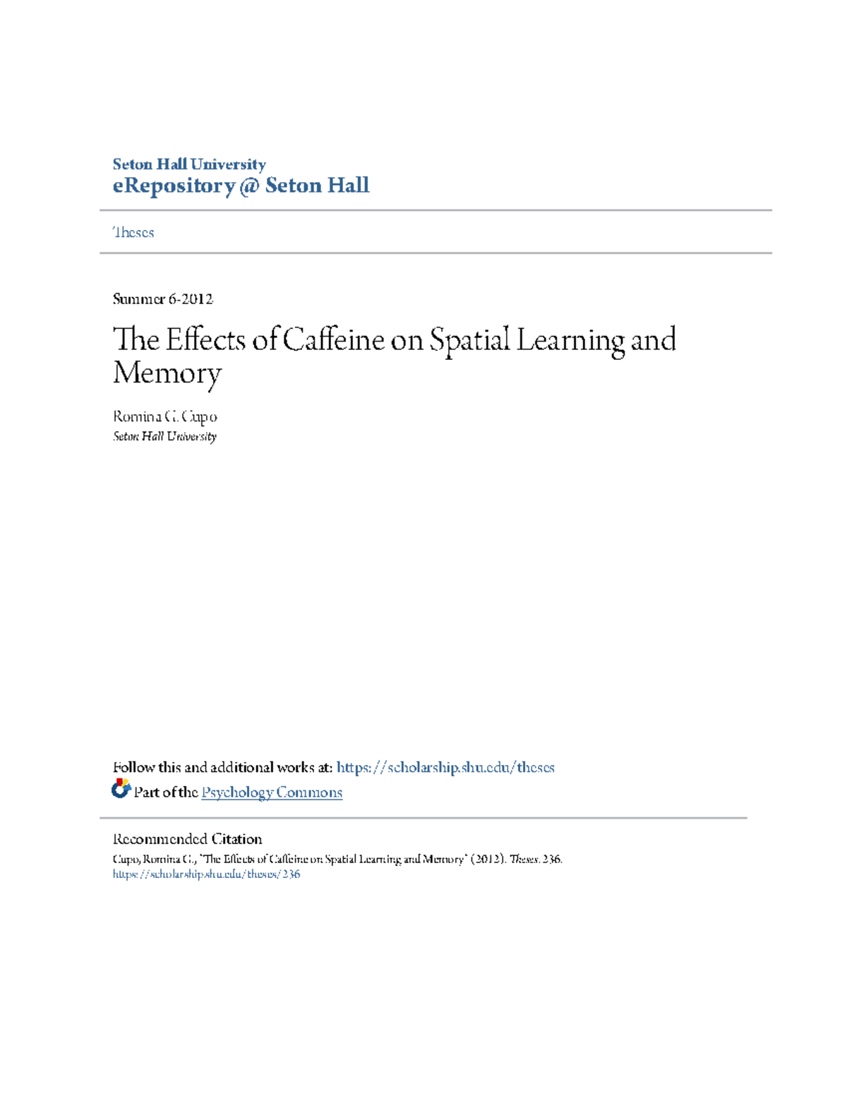 The Effects of Caffeine on Spatial Learning and Memory - Seton Hall ...