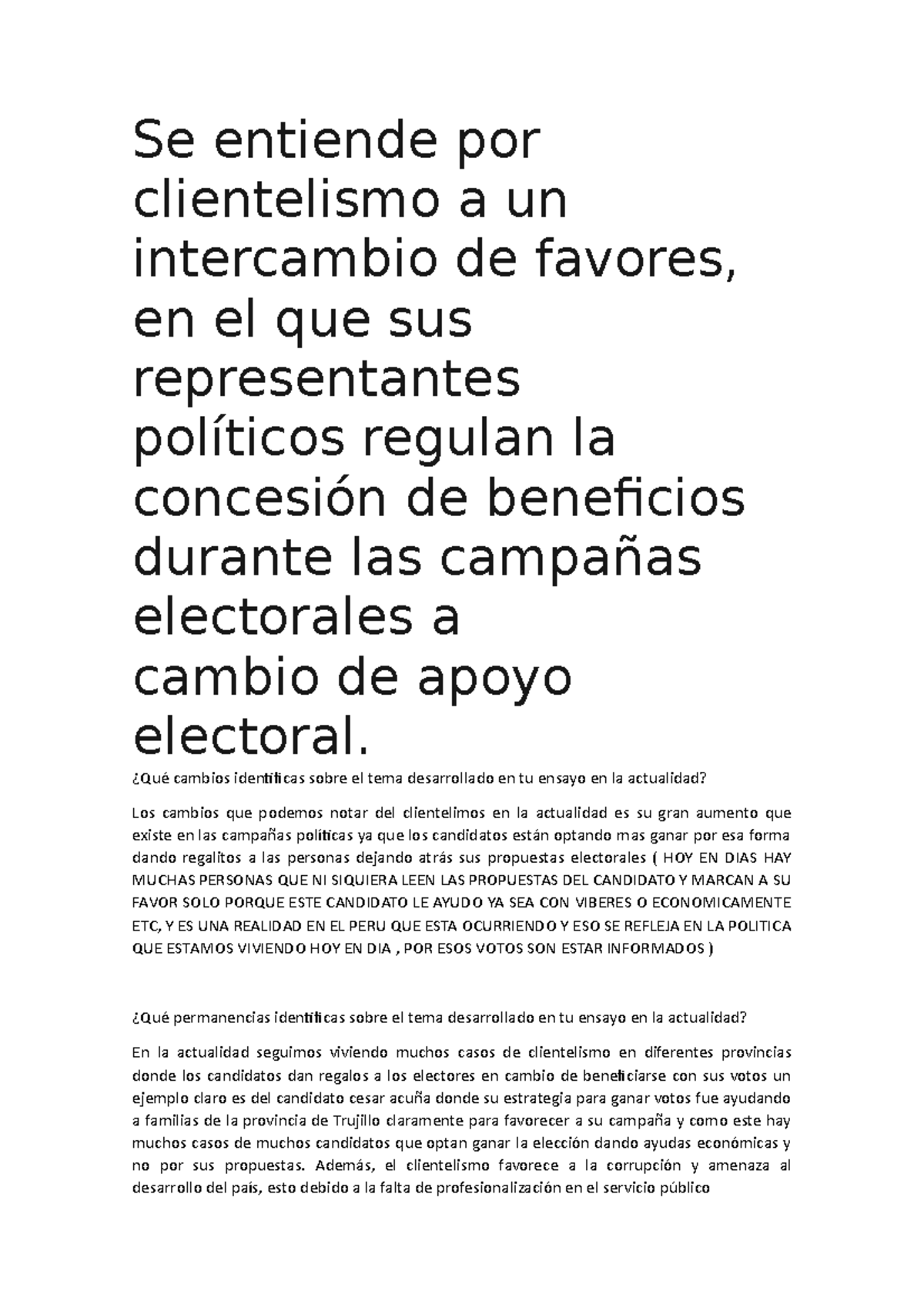 tarea de semana 2 - Se entiende por clientelismo a un intercambio de ...