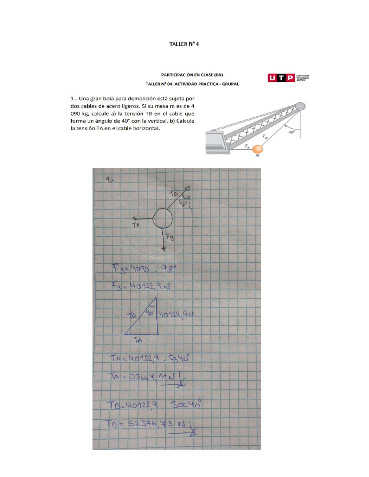 Taller N4 Grupo 07 - Calculo Para Fisica 1 - TALLER N° - Studocu