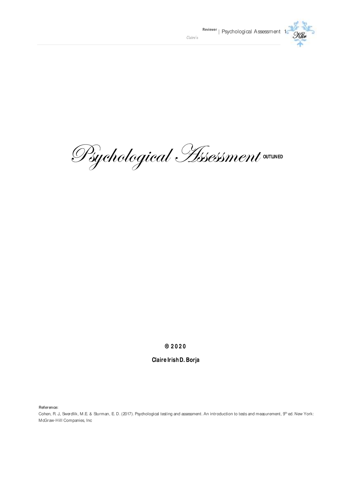 Psych Assessment Reviewer 4 - Reference: Cohen, R. J., Swerdlik, M .E ...