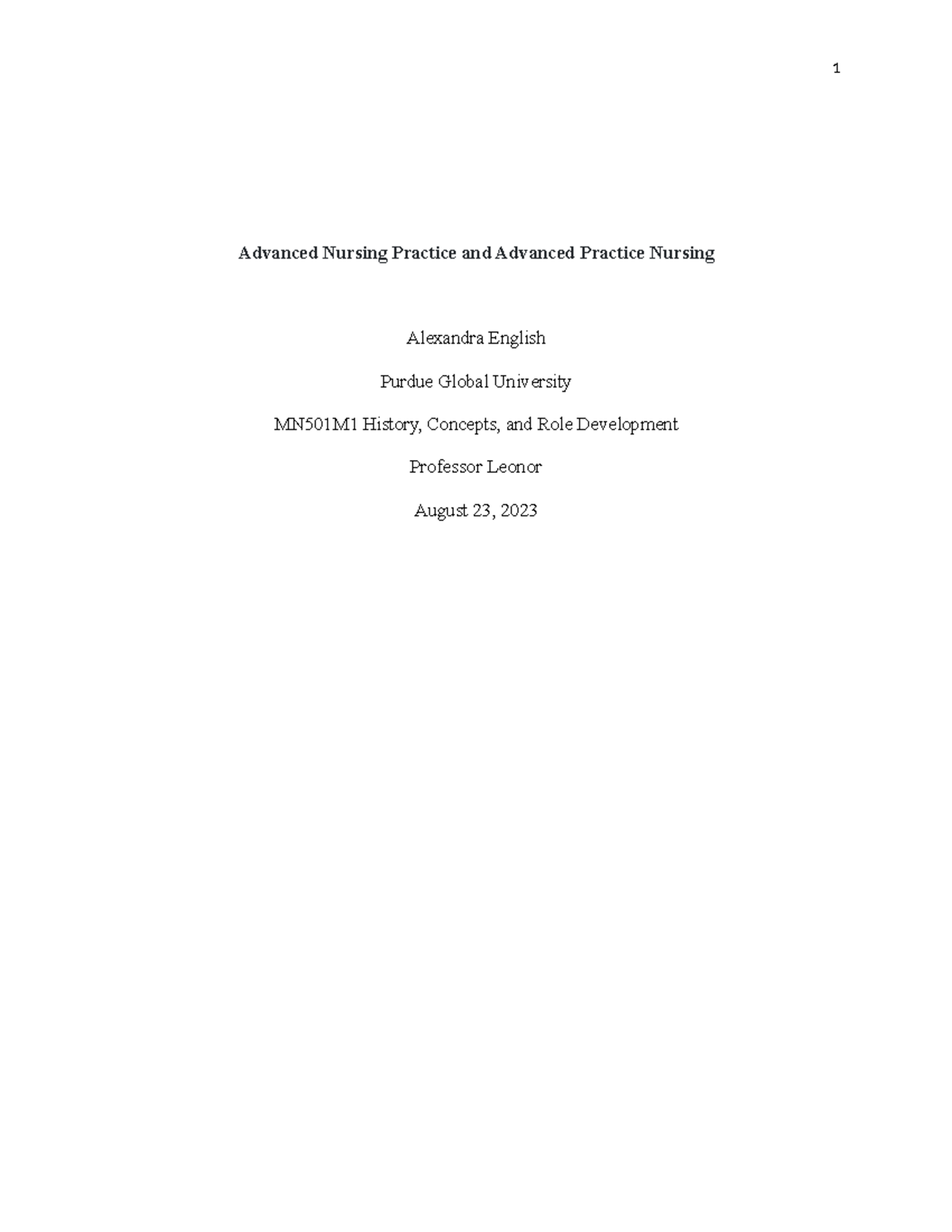 MN501M1-1 Determine the impact of the APRN Consensus Model on APRN ...