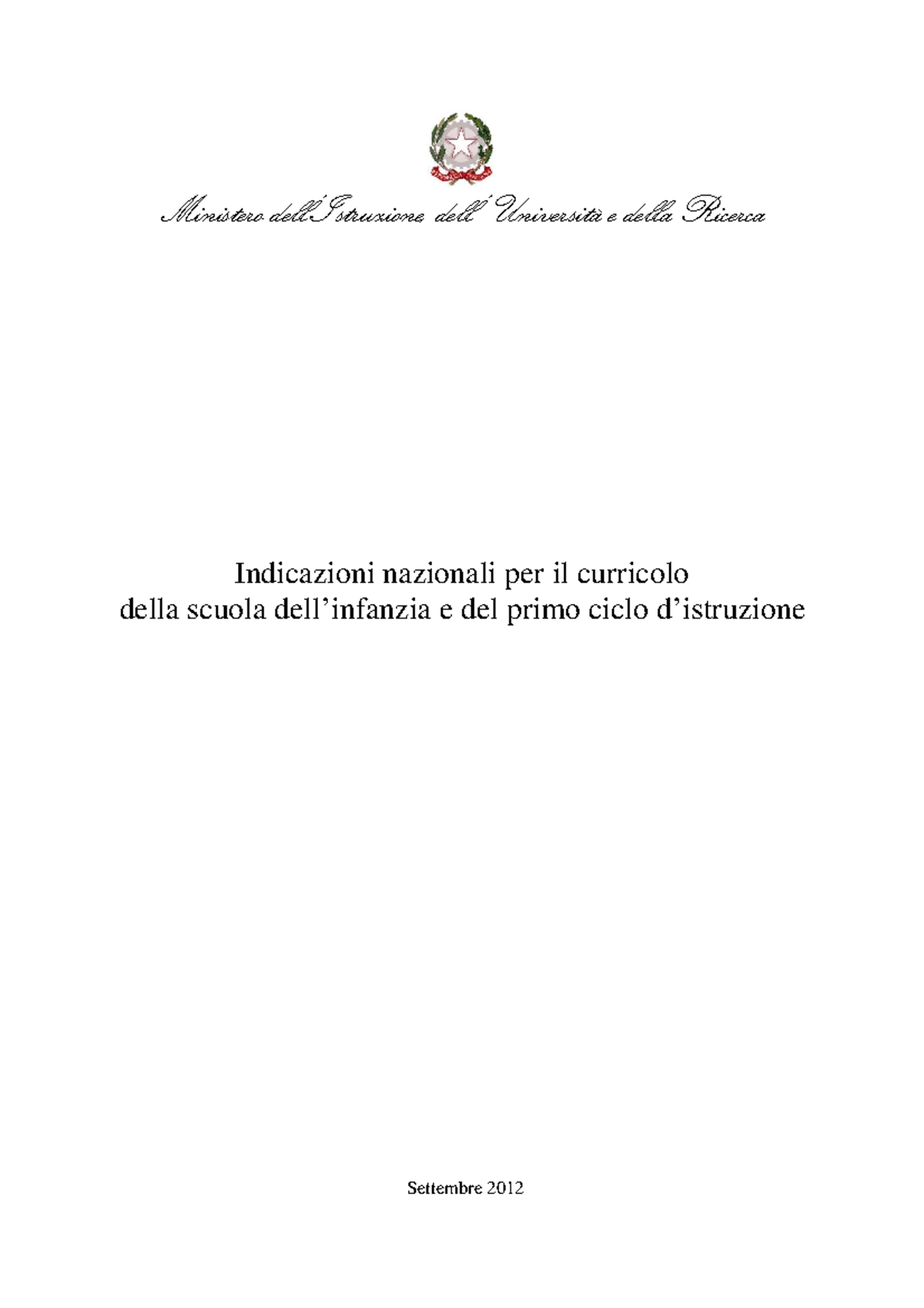 Indicazioni Nazionali Curricolo 2012 - Indicazioni - Studocu