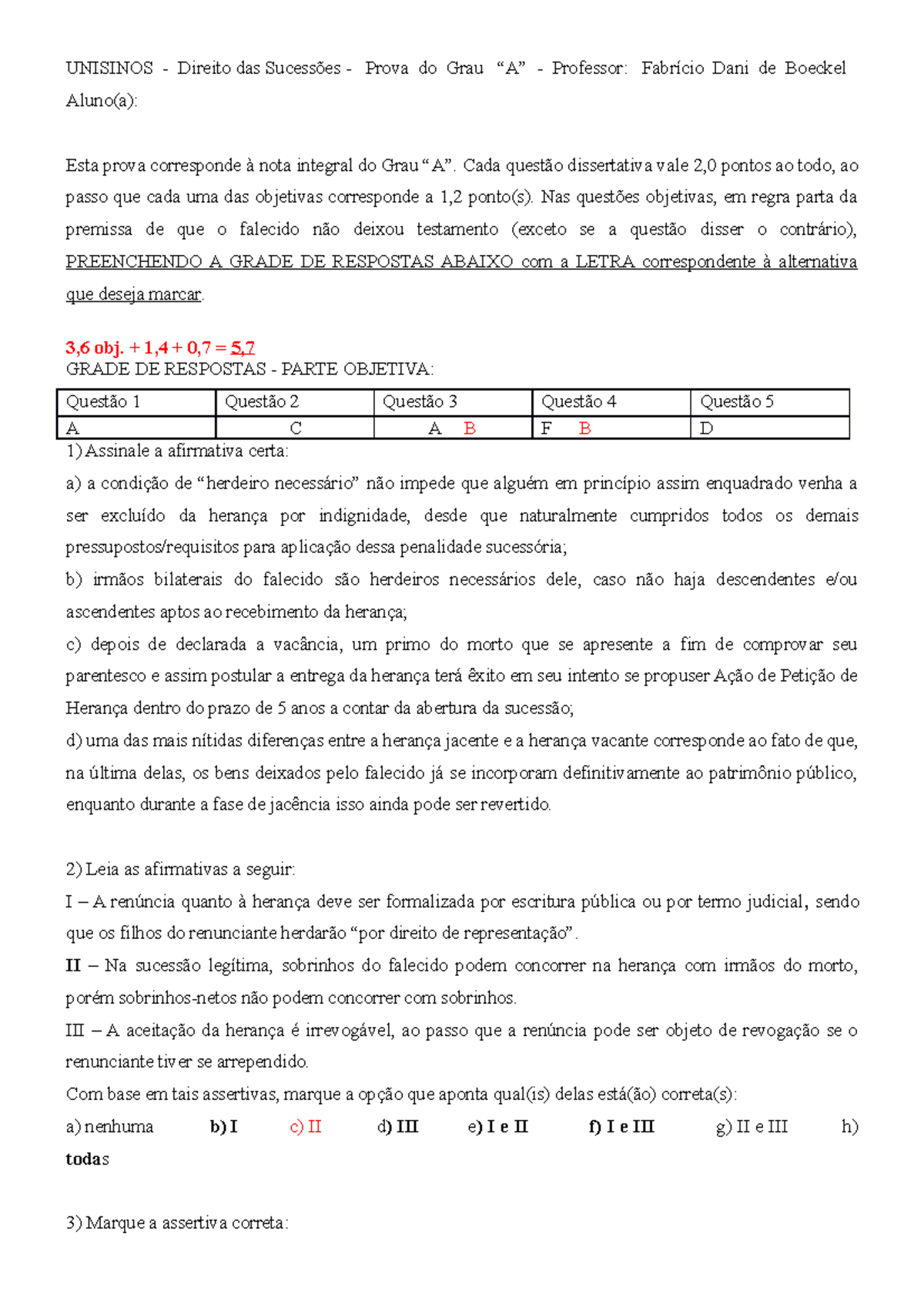 Cópia de Cópia de Prova GA corrigida - UNISINOS - Direito das Sucessões ...