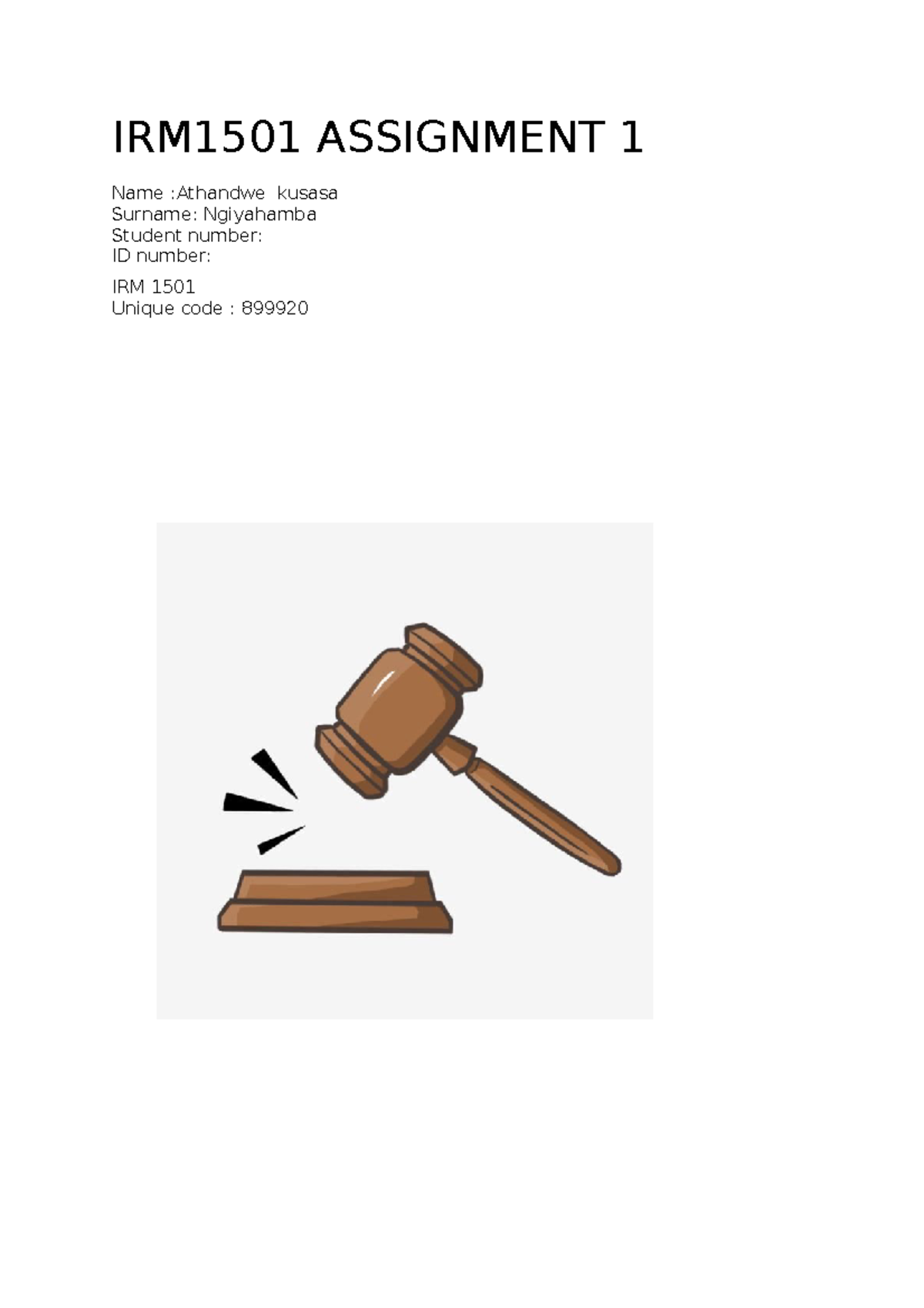 IRM1501 assignment copy - IRM1501 ASSIGNMENT 1 Name :Athandwe kusasa ...