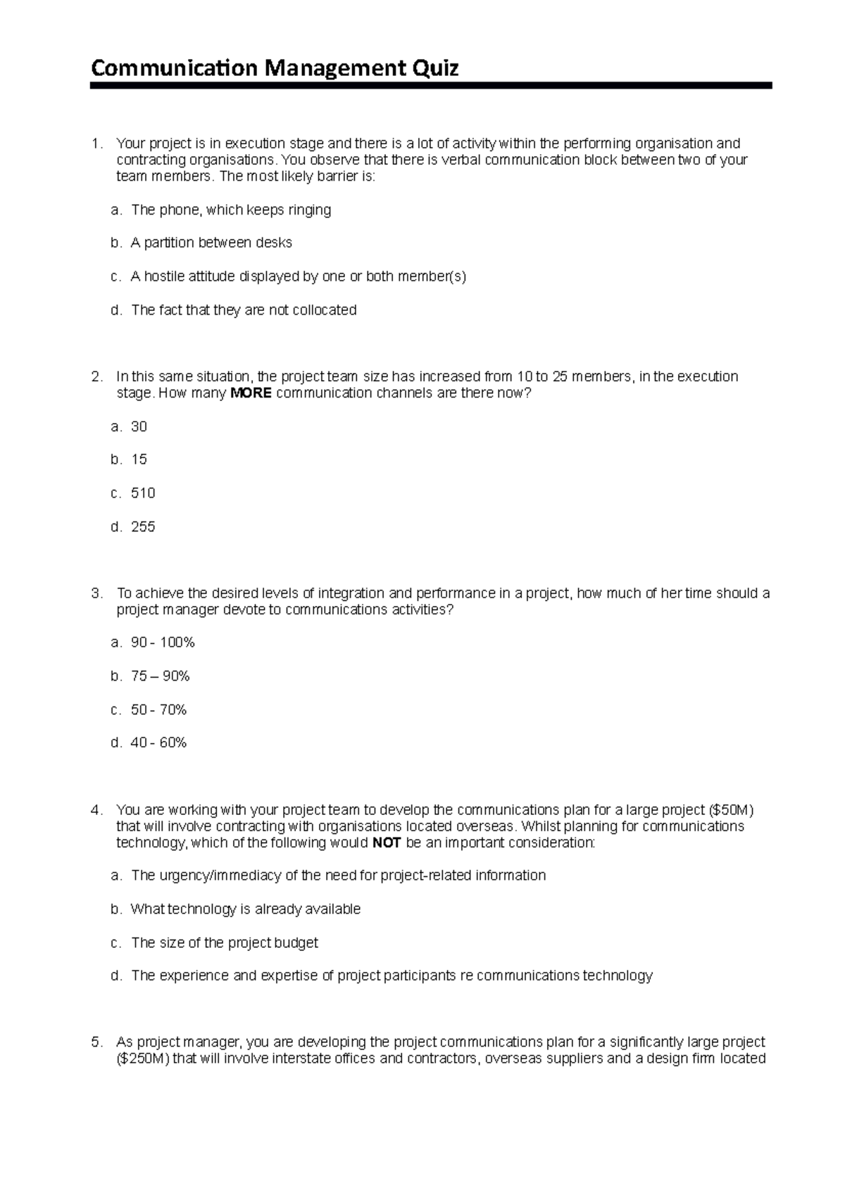 Communications Management Quiz - Your project is in execution stage and ...