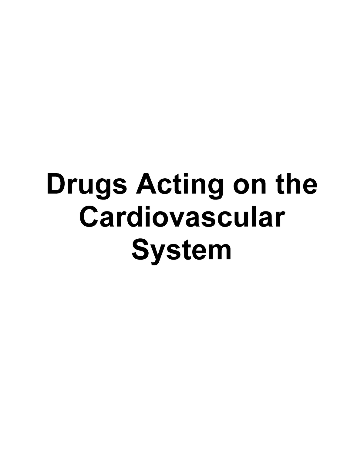 Pharmacology - Drugs Acting on the Cardiovascular System - Drugs Acting ...