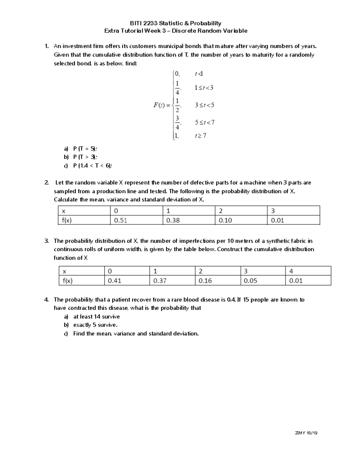 Ch3 Discrete Random Variable Extra Tutorial - ZIMY 18/ BITI 2233 ...