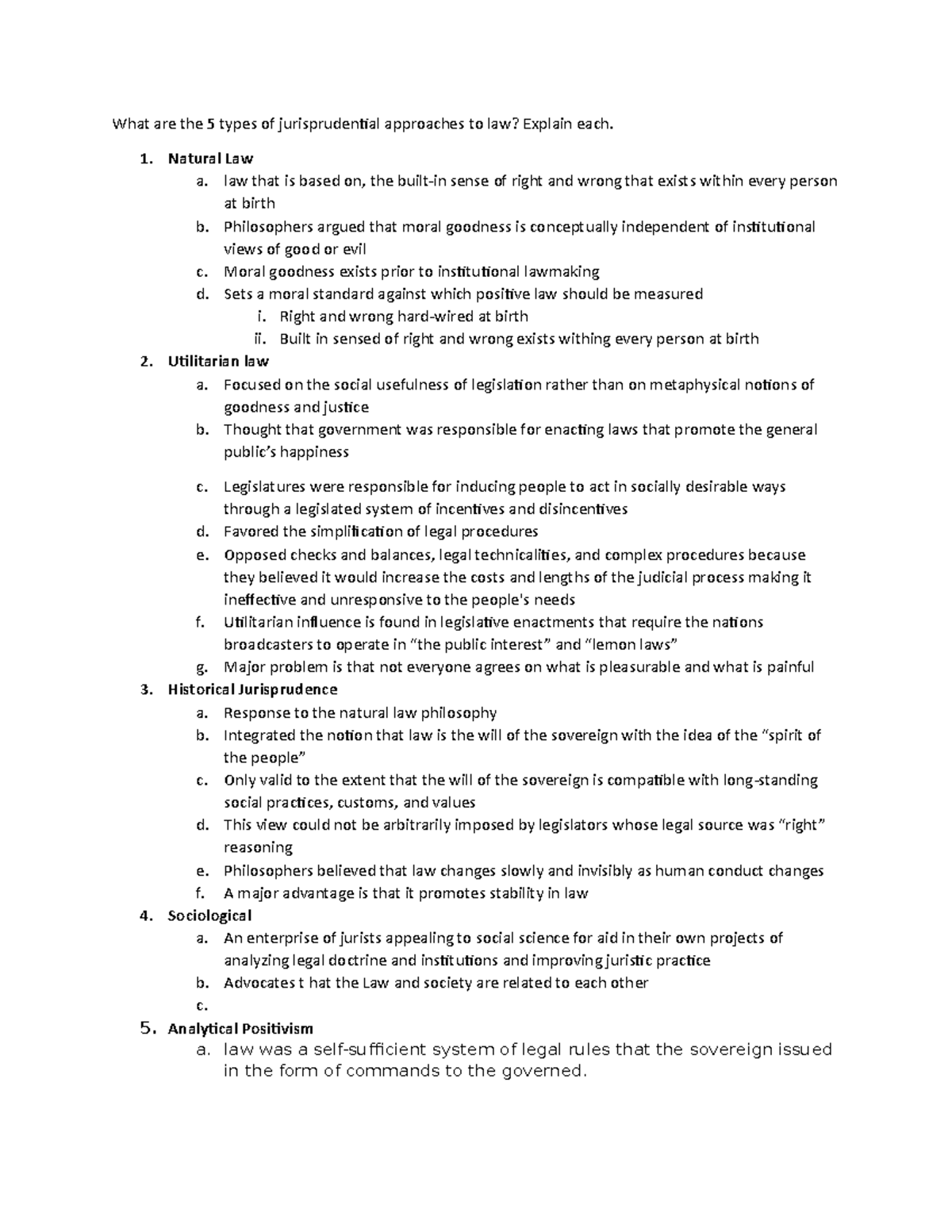 5 types of jurisprudential laws - Natural Law a. law that is based on ...