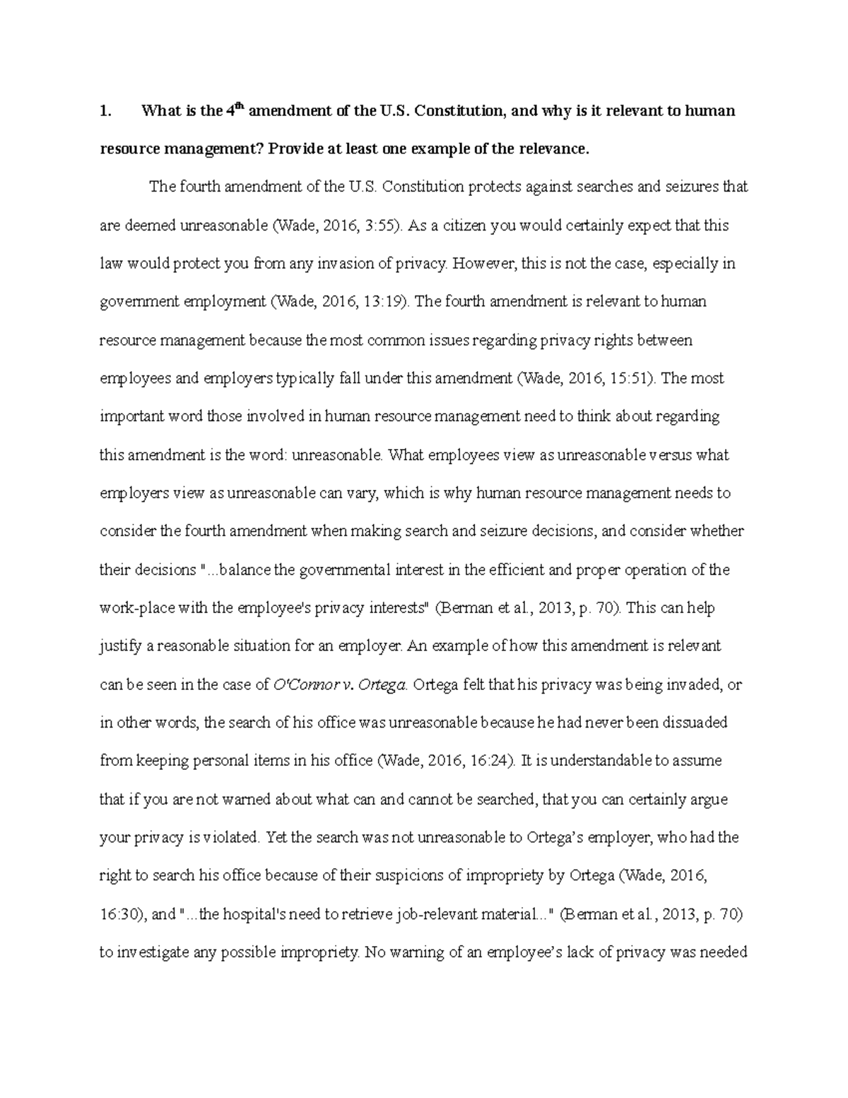 Reflection 2 Questions 1. What is the 4th amendment of the U