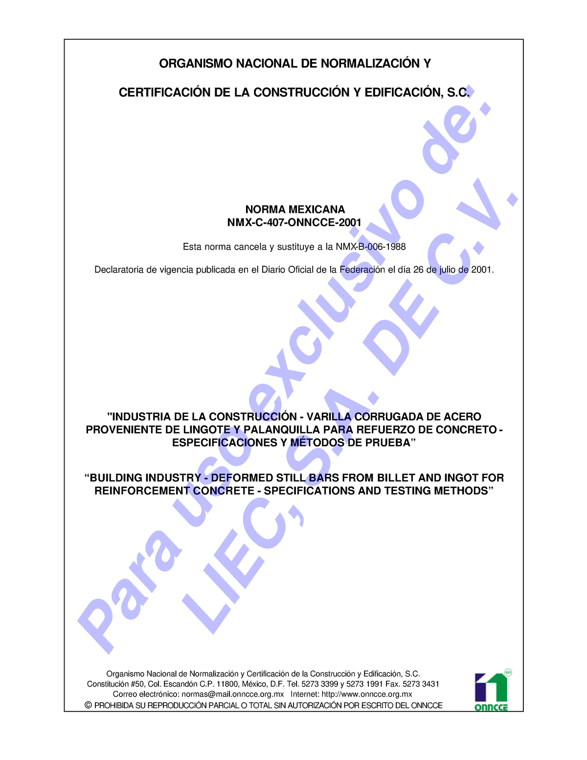 NMX-C-407- Onncce-2001 . DES - ORGANISMO NACIONAL DE NORMALIZACIÓN Y ...