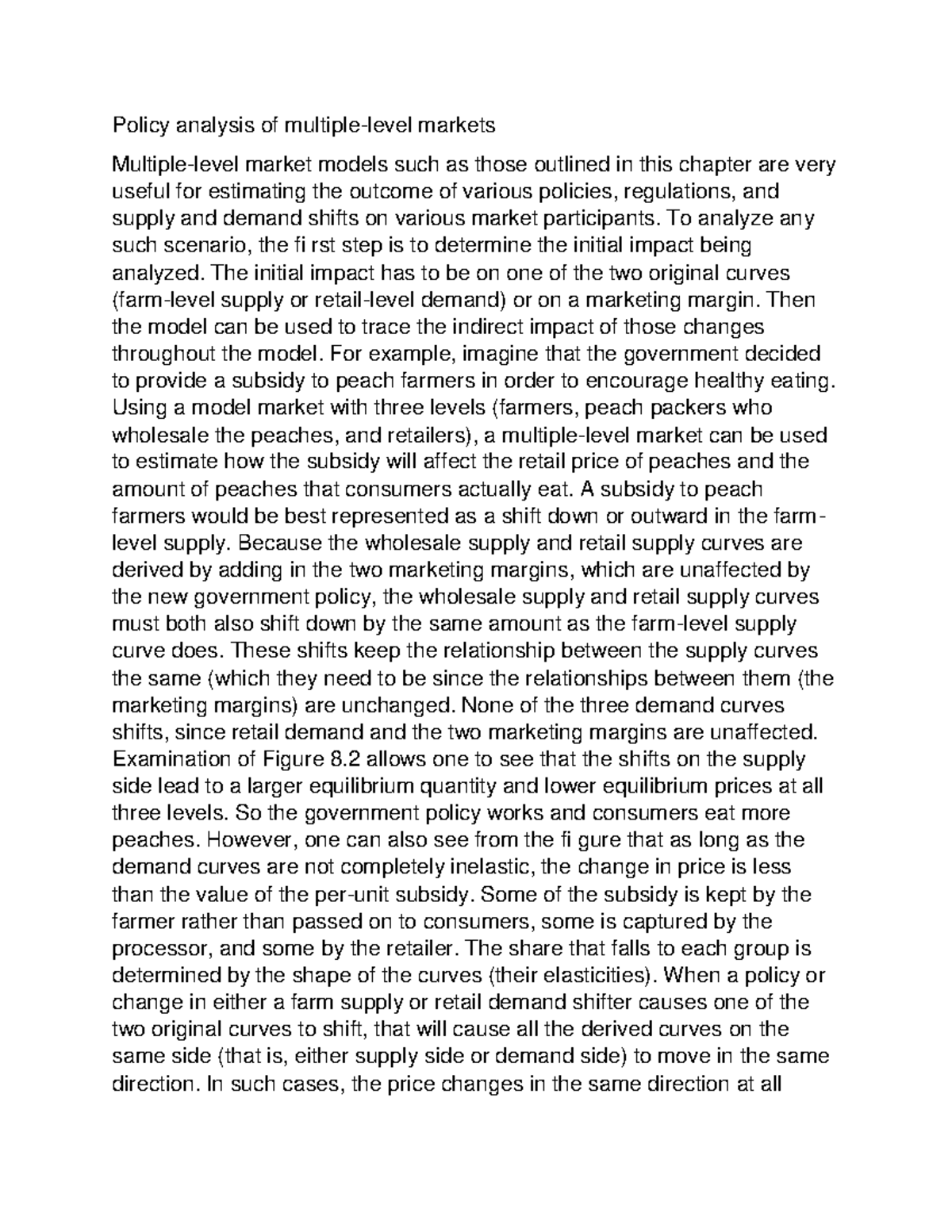 Policy analysis of multiple level markets policy analysis of multiple