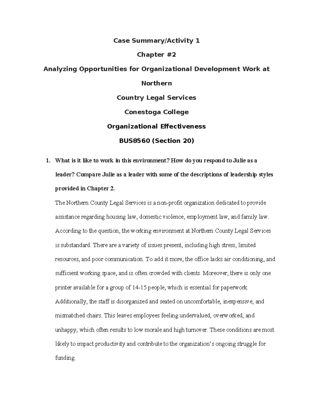 Case study organization effectiveness - Case Summary/Activity 1 Chapter ...