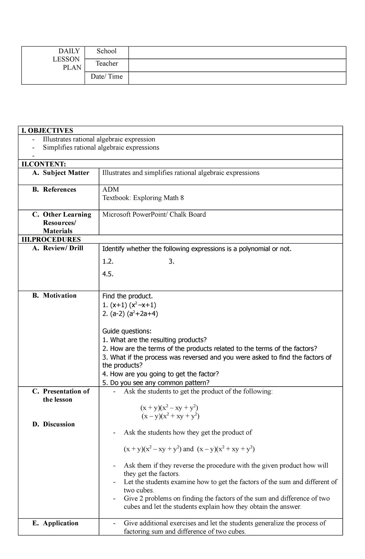 Daily Lesson PLAN 1 - DAILY LESSON PLAN School Teacher Date/ Time I ...