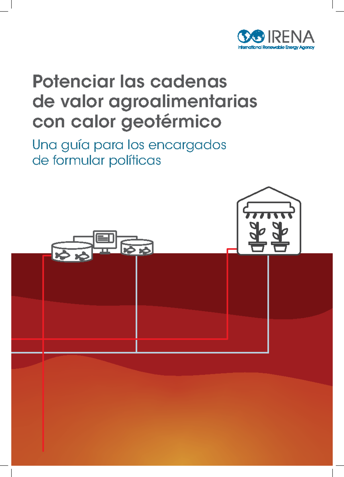 Irena Geothermal Agri-food Value Chain 2022 ES - Potenciar las cadenas ...