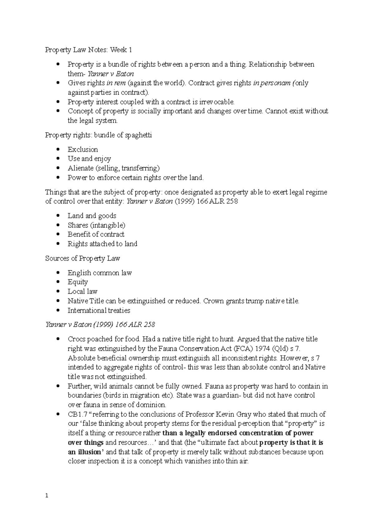 Property Law Notes Relationship between them Yanner v Eaton Gives