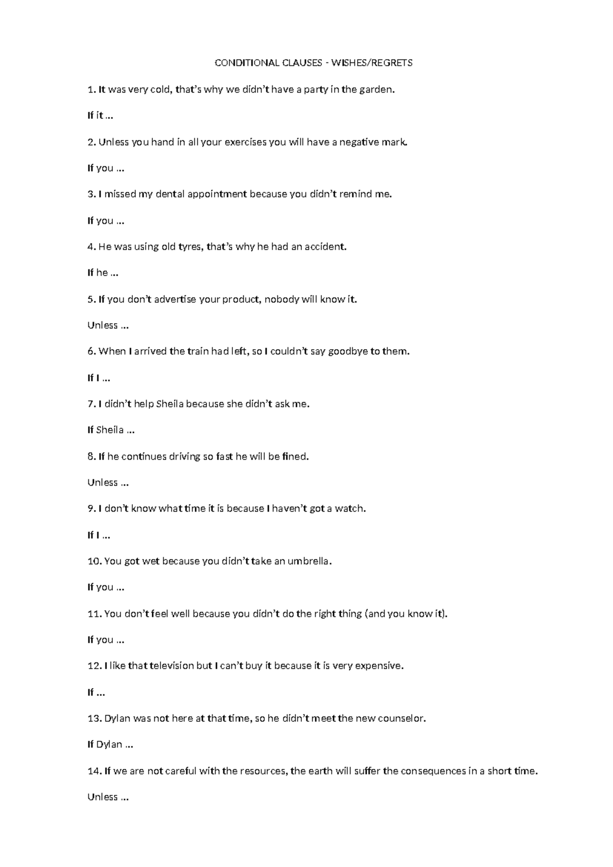 Rephrasing Conditional sentences - I wish - CONDITIONAL CLAUSES ...