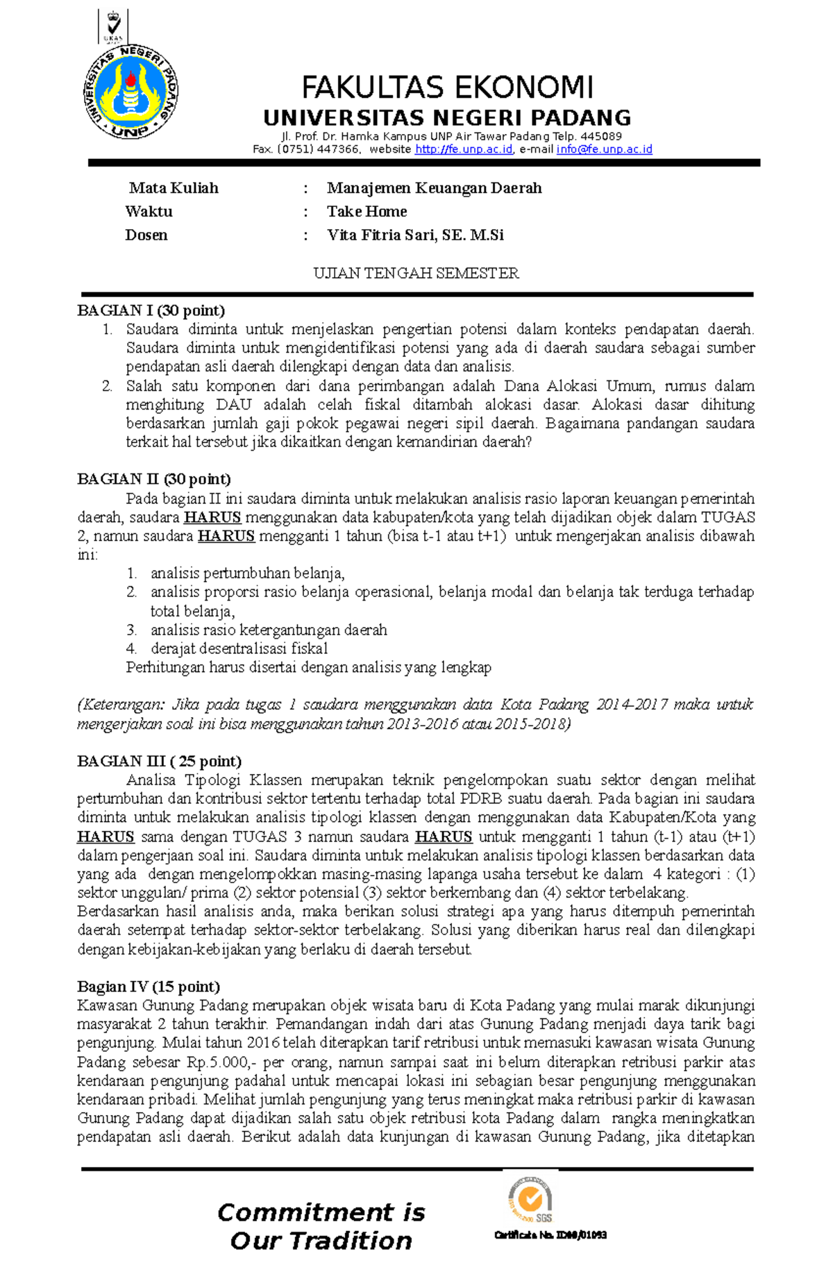 Soal UTS Jul Des 2021 - soal UTS - Mata Kuliah : Manajemen Keuangan ...