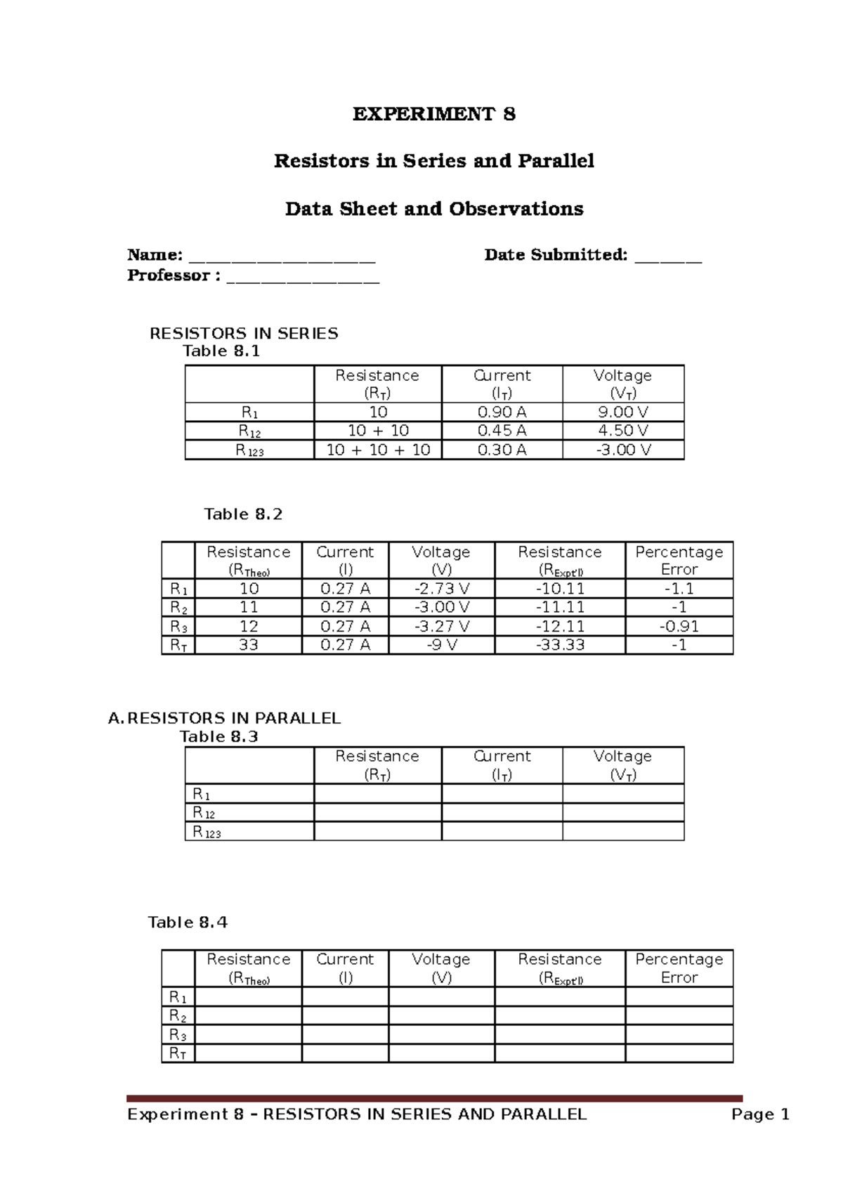 Resistor IN Series lab EXPERIMENT 8 Resistors in Series and