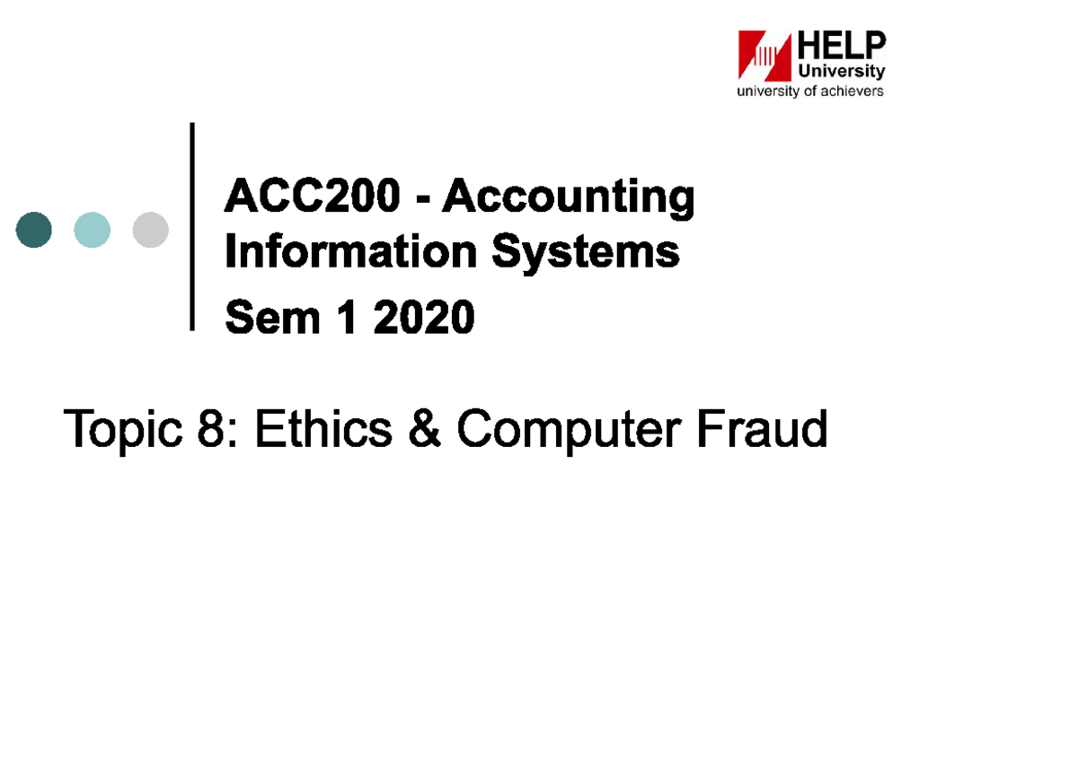 Topic 8 - Accounting Information Systems - Studocu