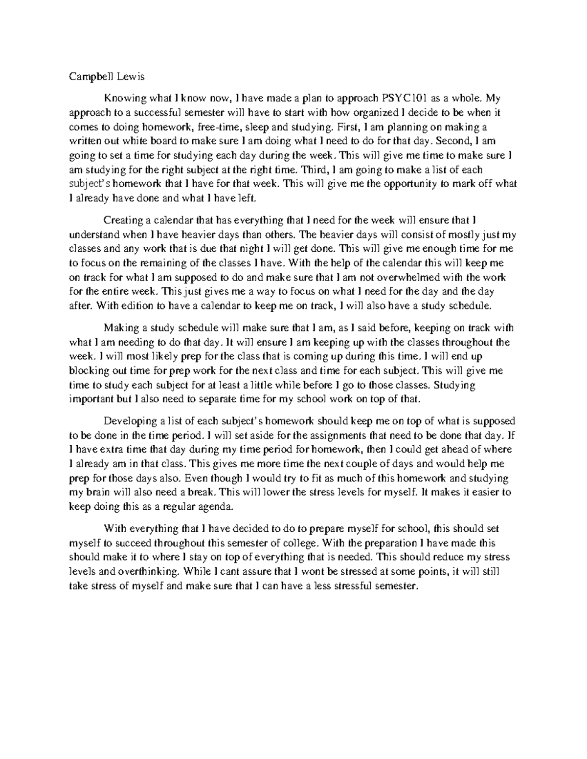 PSYC101 Week 1 Summary - Campbell Lewis Knowing what I know now, I have ...