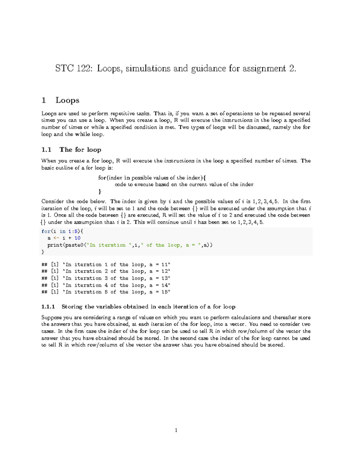 Loops,simulations and guidance for assignment 2 - 1 Loops Loops are ...