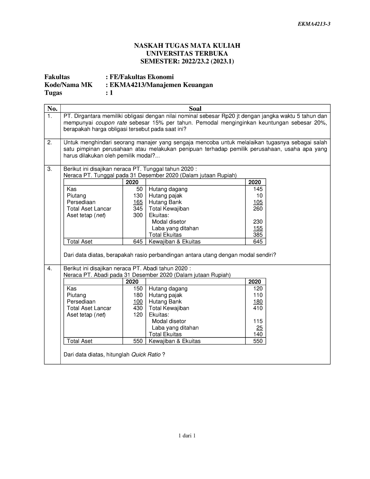 Soal Ekma4213 Tmk1 3 - EKMA4213- 1 Dari 1 NASKAH TUGAS MATA KULIAH ...