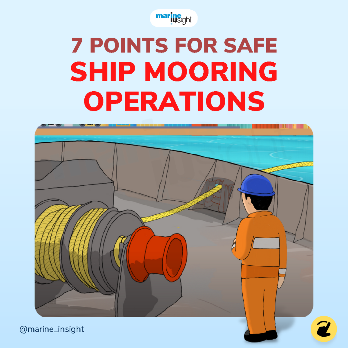 7 Points for Safe Ship Mooring Operations1 SHIP MOORING OPERATIONS 7