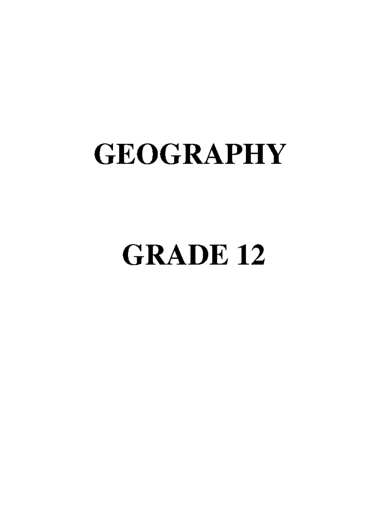 Grade 12 Notes Geography GEOGRAPHY GRADE 12 Climate & Weather
