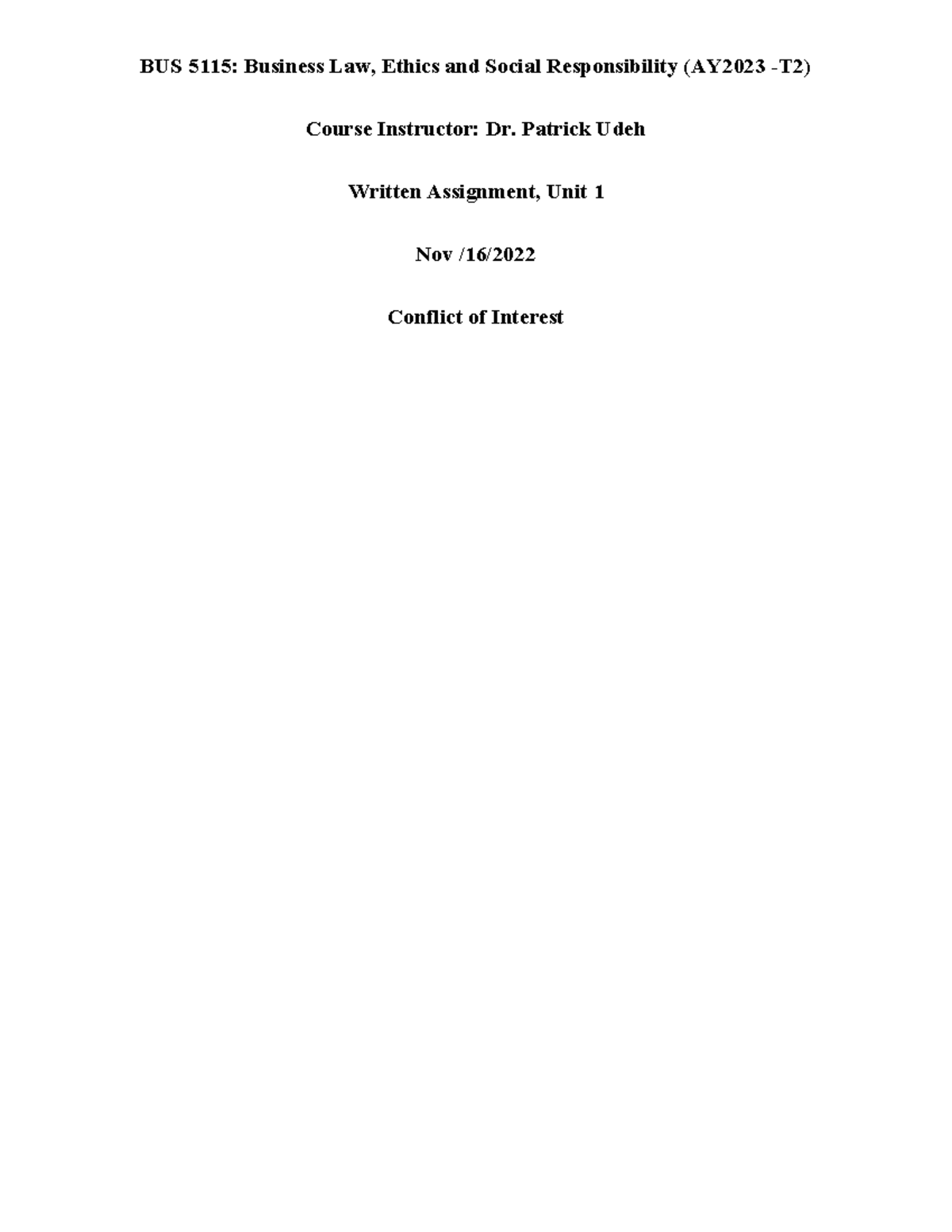 WA Unit 1 - Written Assignment Unit 1 - BUS 5115: Business Law, Ethics ...