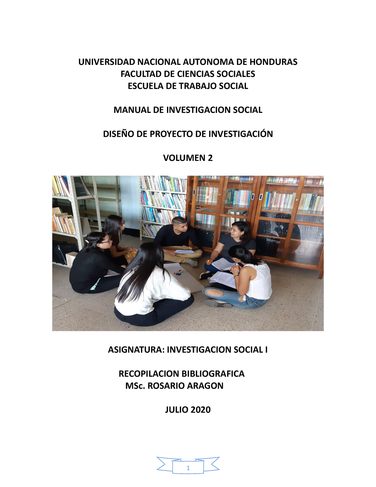 Manual Proyecto De Inv I Julio 2020 Universidad Nacional Autonoma De Honduras Facultad De 3025