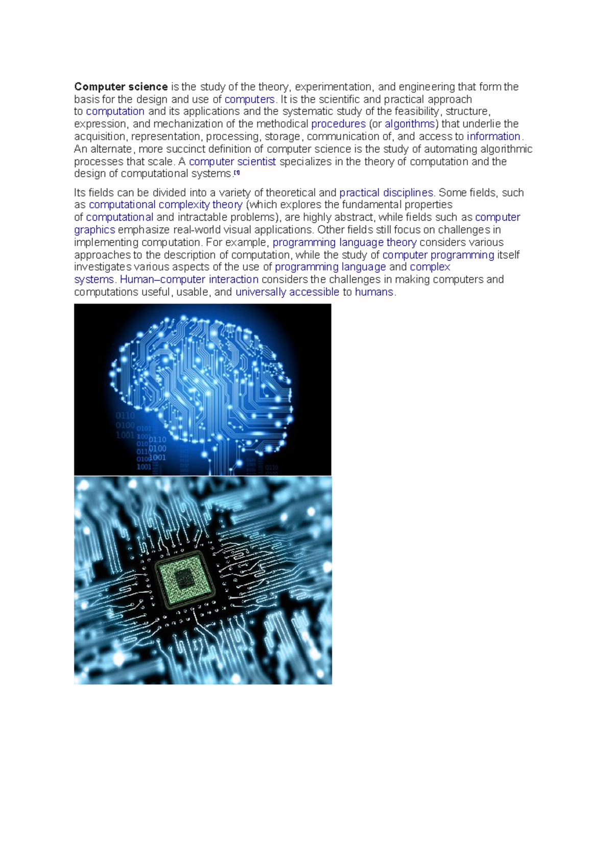 Computer science - It is the scientific and practical approach to ...