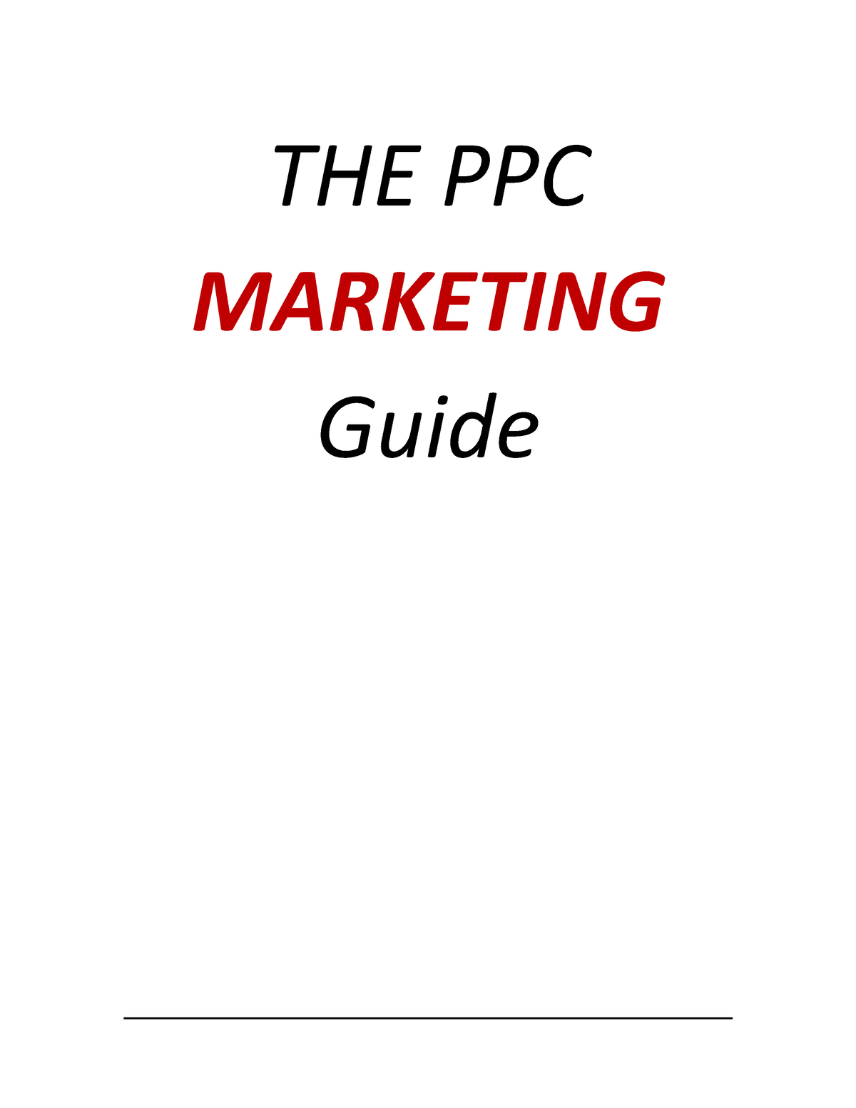 The PPC Marketing Guide - THE PPC MARKETING Guide The PPC Marketing ...