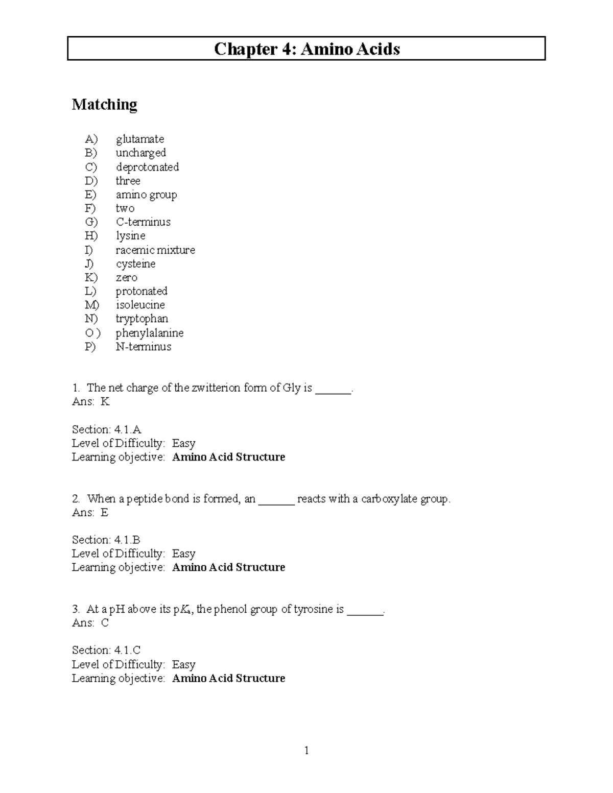 Biochemistry Ch.4 test bank Chapter 4 Amino Acids Matching A