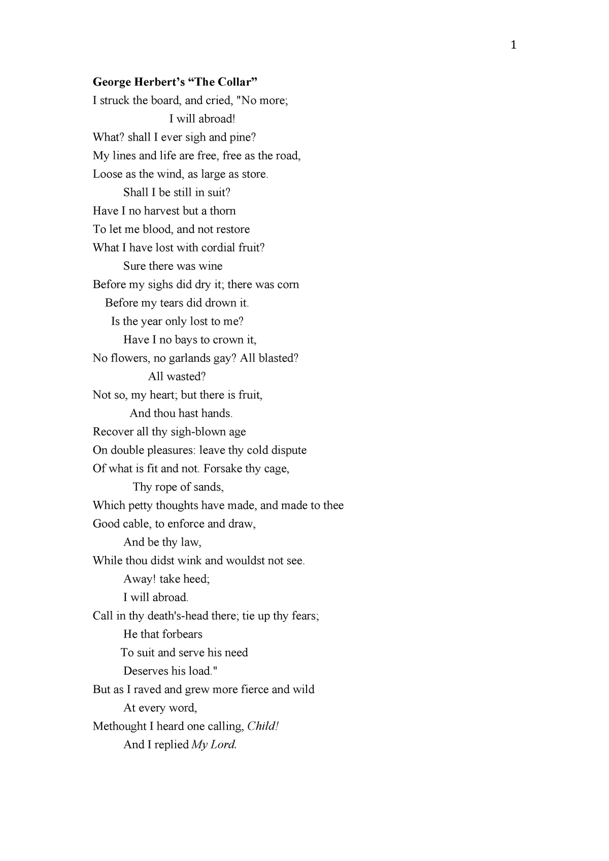 T7W1 the collar - George Herbert’s “The Collar” I struck the board, and ...