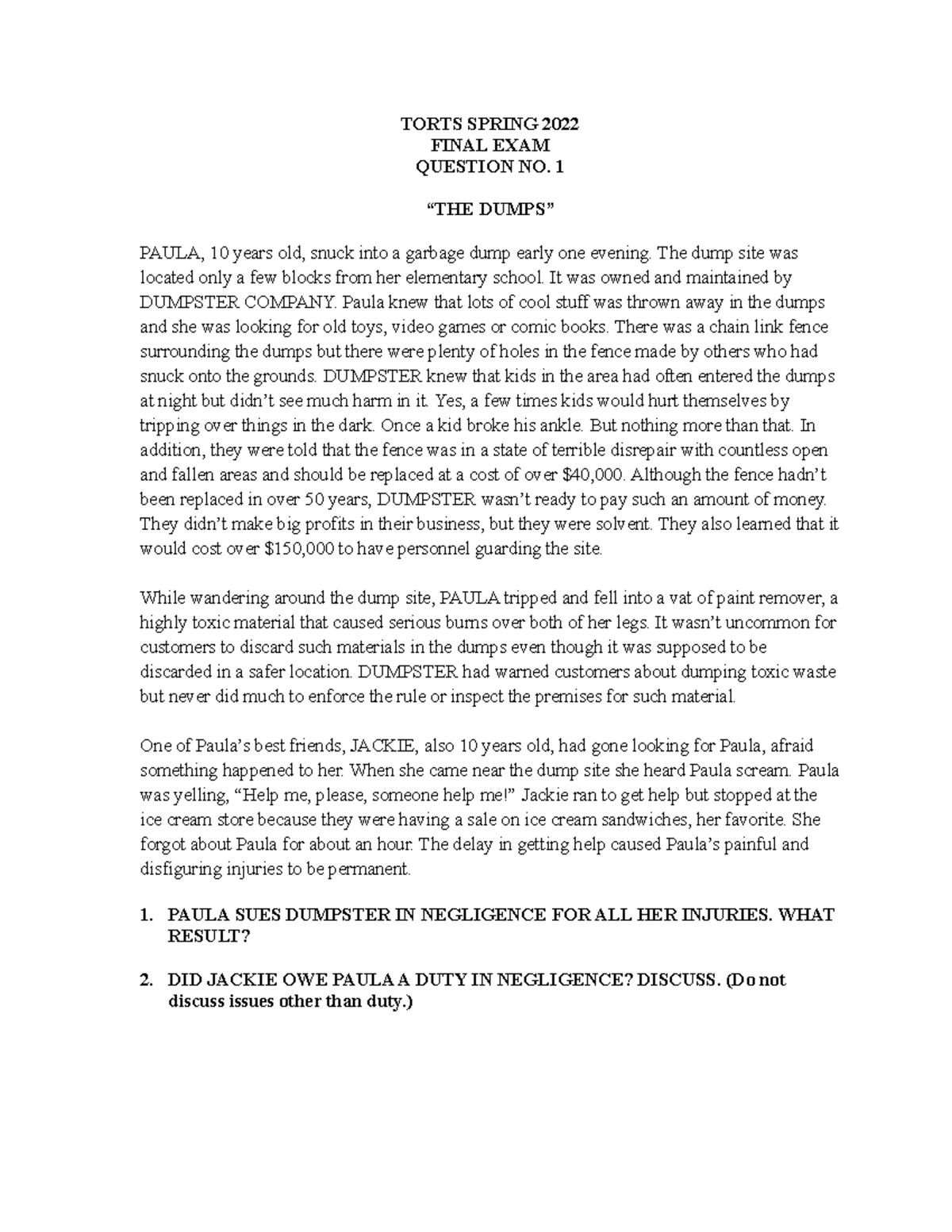 1 Law 112B Torts Q1 Final - TORTS SPRING 2022 FINAL EXAM QUESTION NO. 1 ...