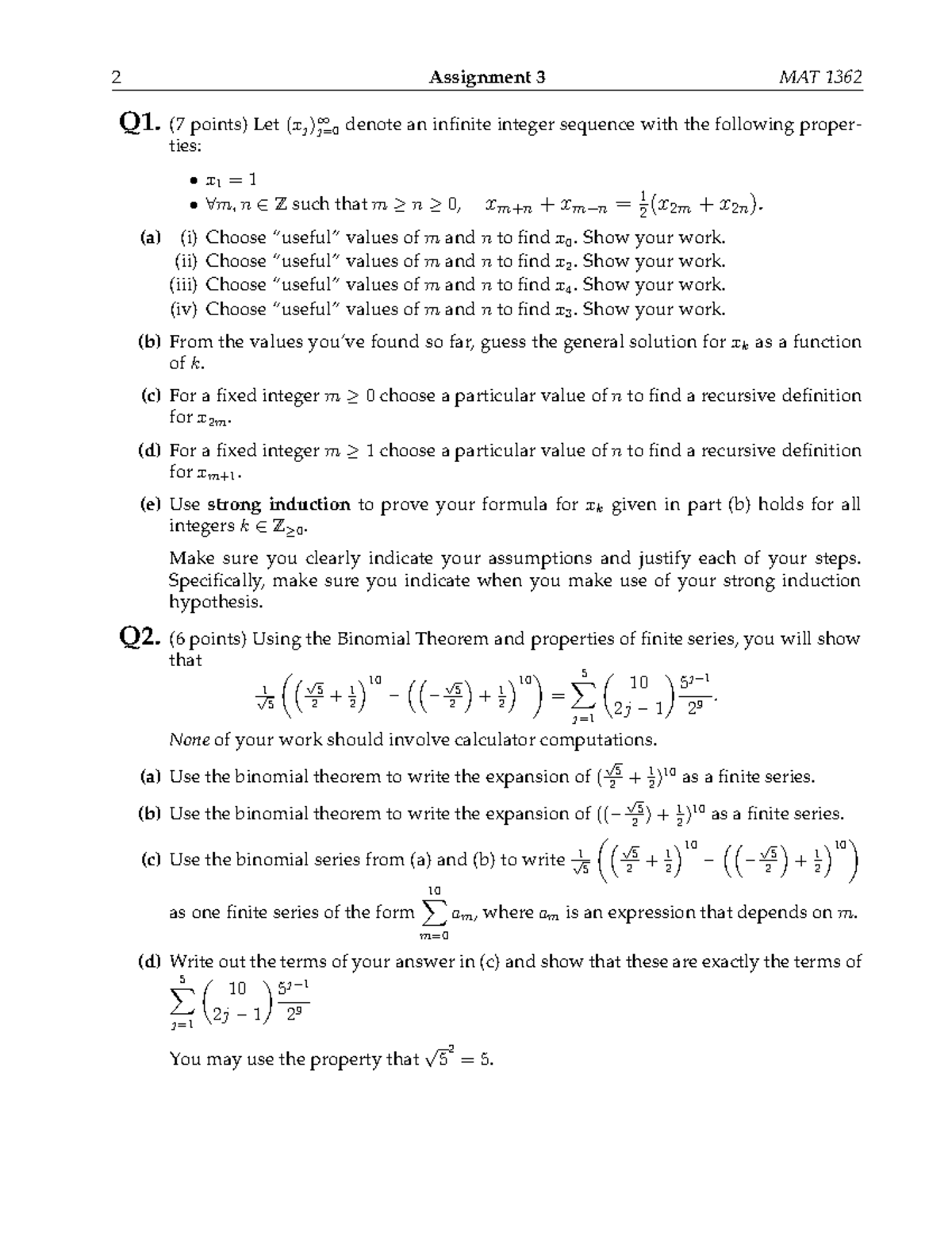 MAT 1362 Assignment 3 - 2 Assignment 3 MAT 1362 Q1. (7 points) Let(xj)∞ ...