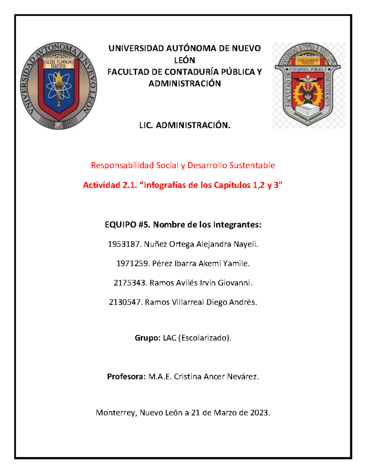 Actividad 2.1. Equipo #5 - UNIVERSIDAD AUTÓNOMA DE NUEVO LEÓN FACULTAD ...