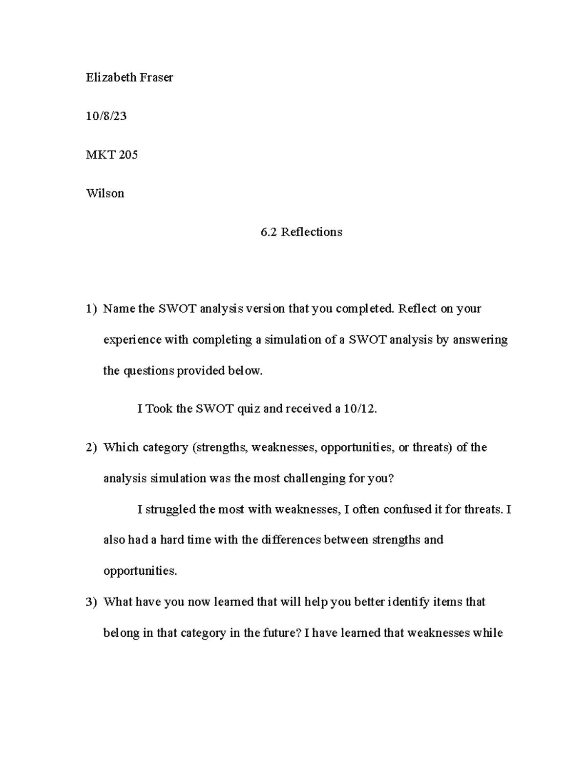 Week 6 reflections - Elizabeth Fraser 10/8/ MKT 205 Wilson 6 ...