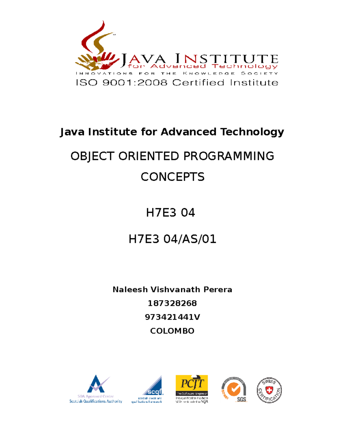 OOPC1H7DY -04-AS-01 - it's the programming part - Java Institute for ...