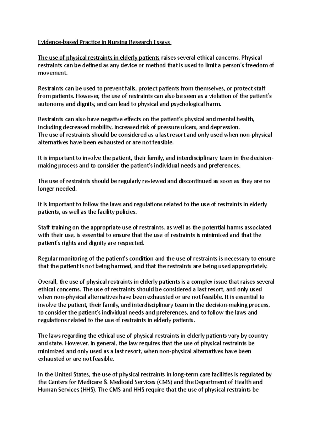 Evidence-based Practice in Nursing Research Essays The use of physical ...