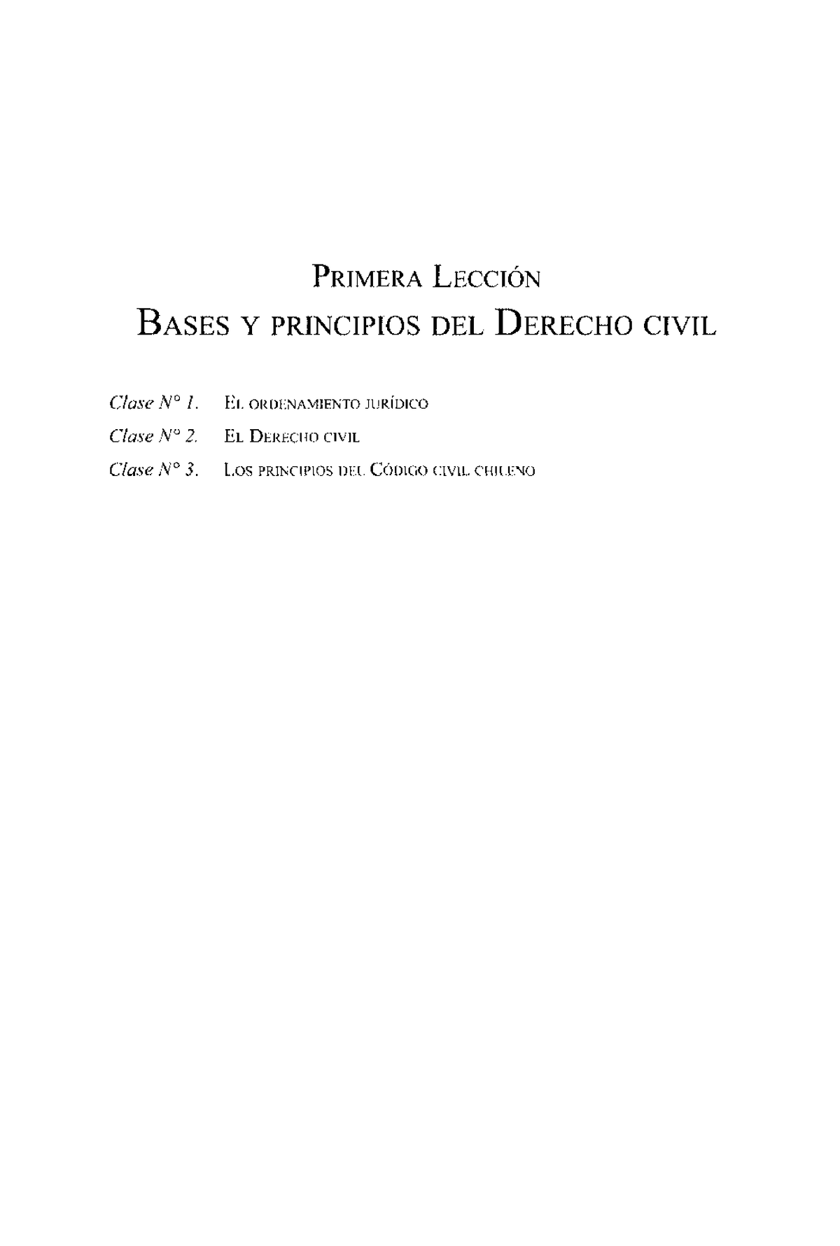 Semana+1.-+Bases+y+principios+del+Derecho+Civil - PRIMERA LECCIÓN BASES ...