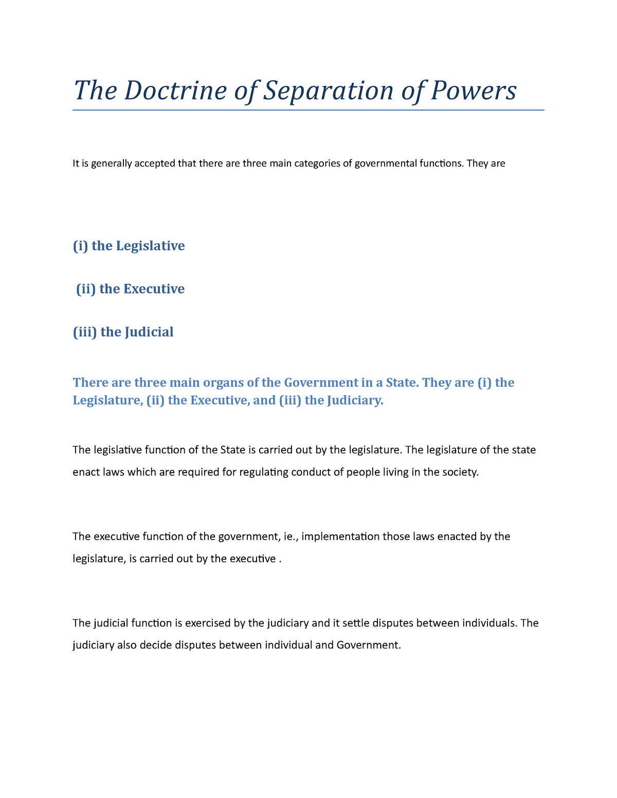 The Doctrine Of Separation Of Powers - They Are (i) The Legislative (ii ...