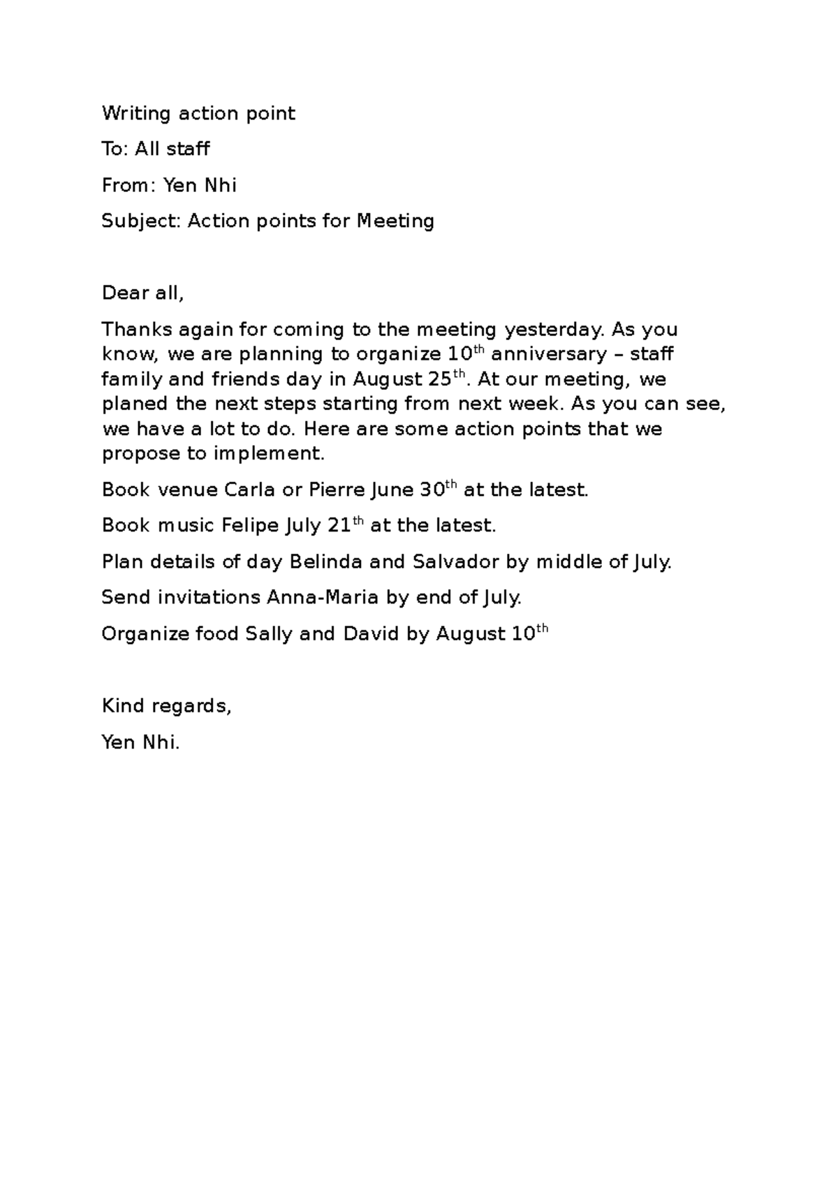 EX2 - Writing action point - Writing action point To: All staff From ...