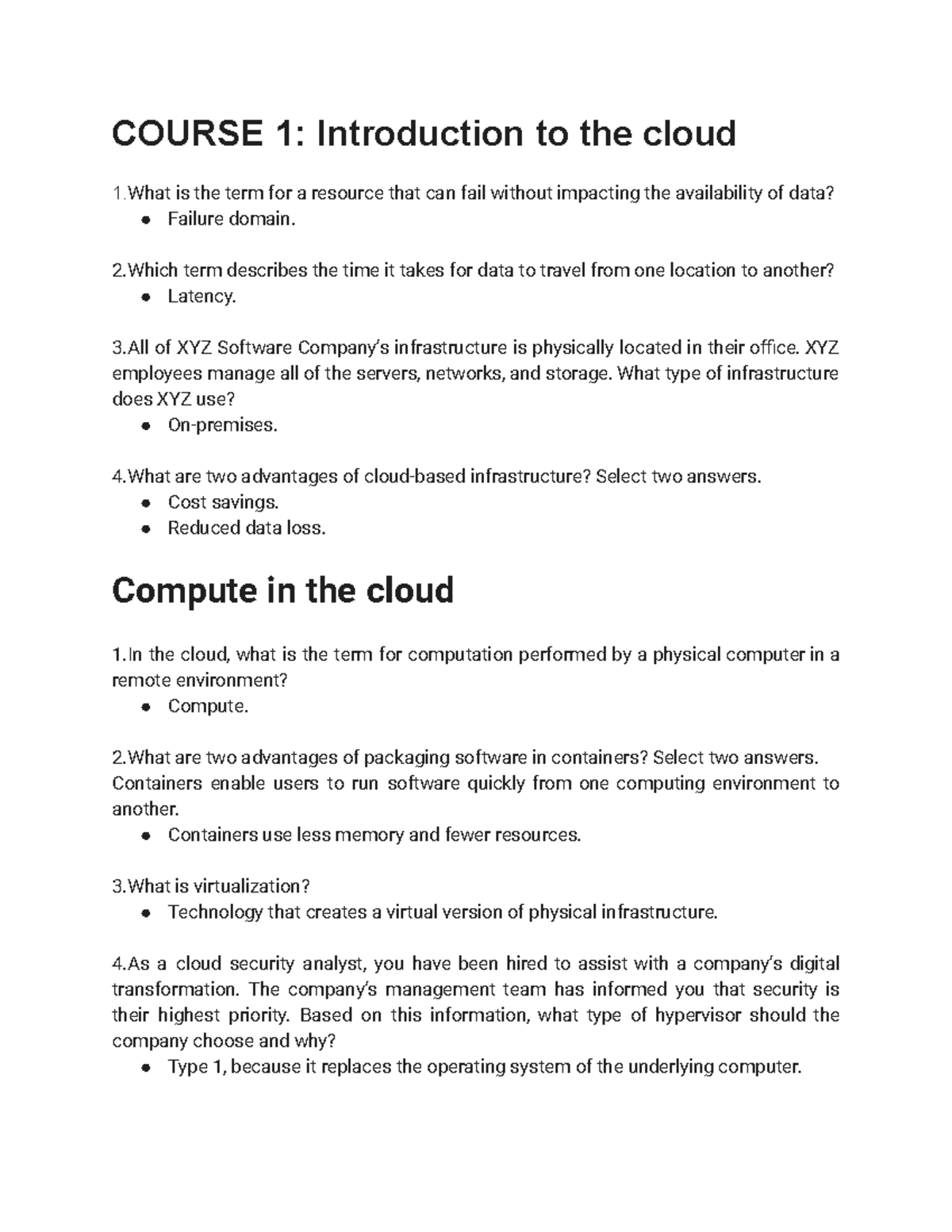 Cyber security quiz COURSE 1 Introduction to the cloud 1 is the term