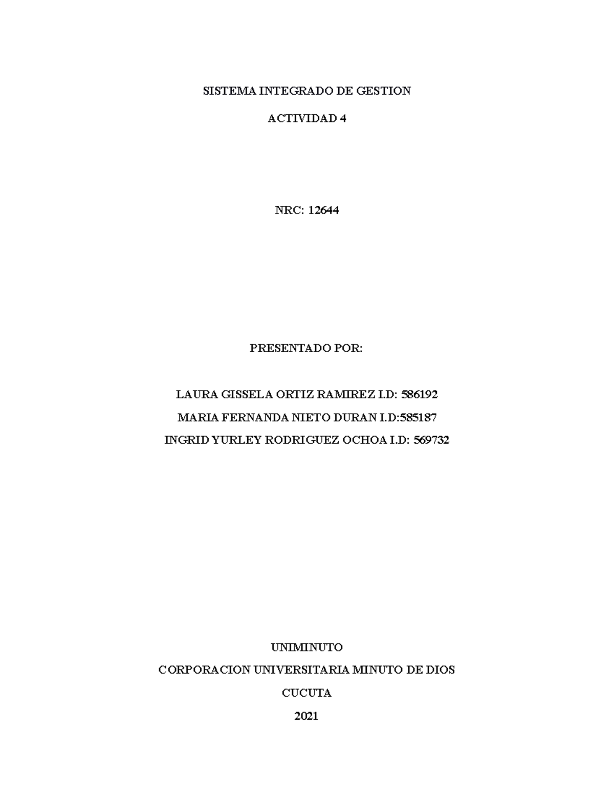 Actividad numero cuatro Sistemas Integrados - SISTEMA INTEGRADO DE ...
