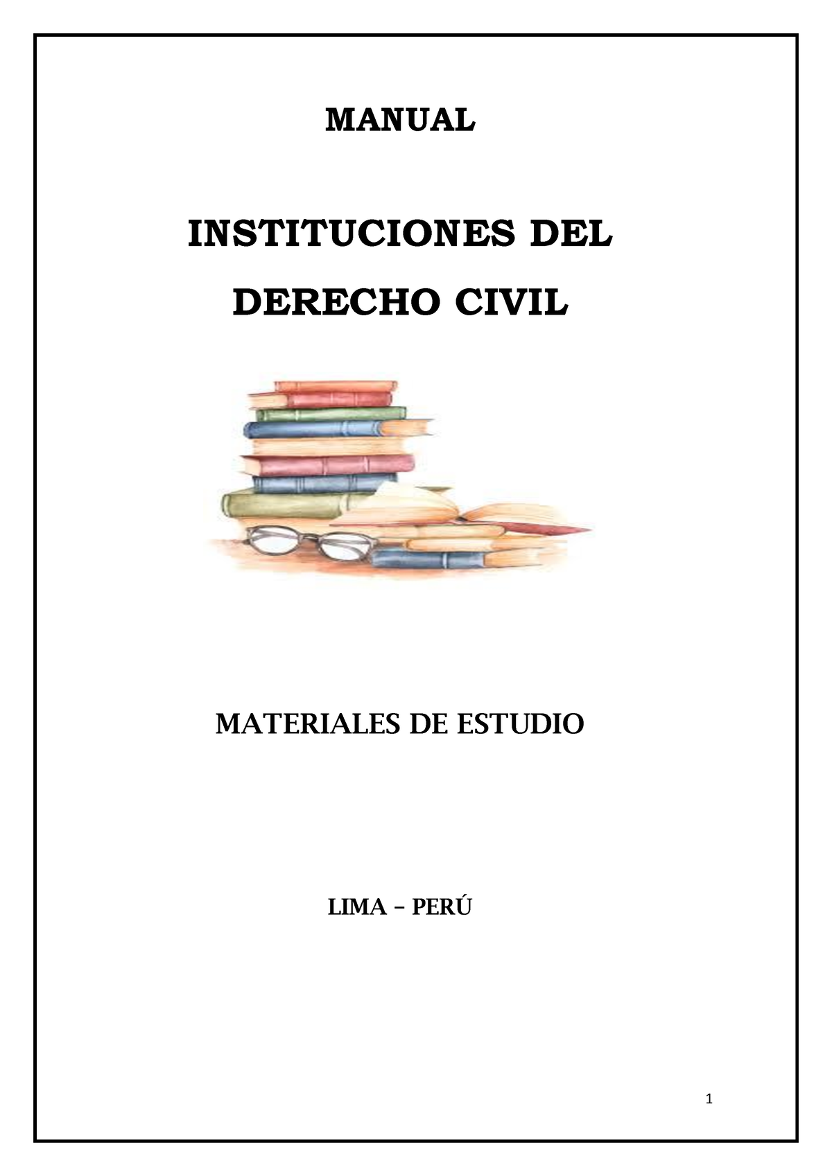 S02.s1 Material Manual DE Instituciones DE Derecho Civil - MANUAL ...