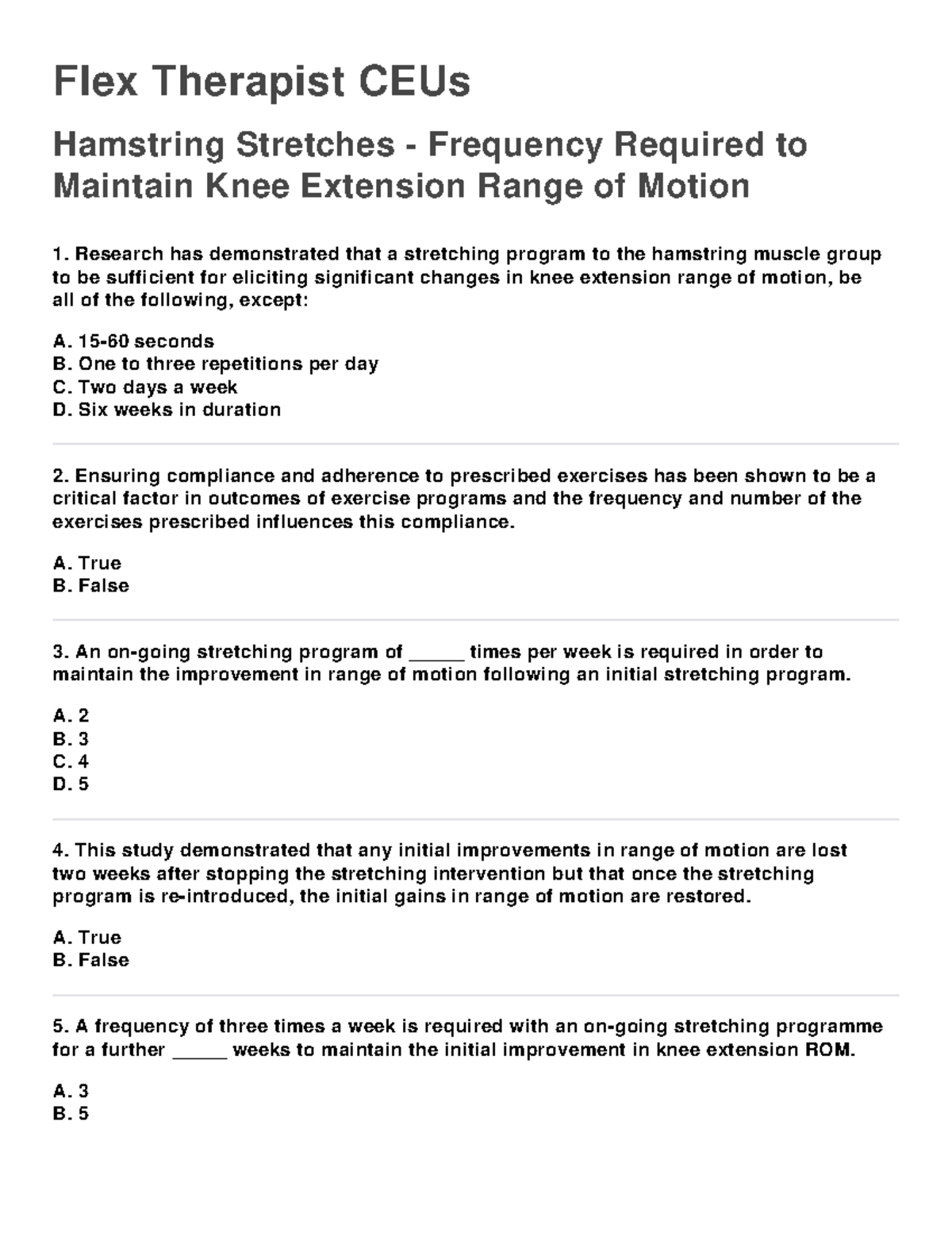 Hamstring stretches frequency required to maintain knee extension range