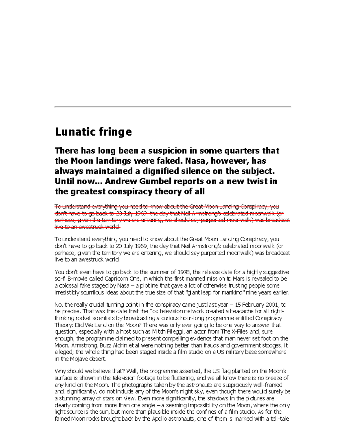 GumbelLunatic Fringe Lunatic fringe There has long been a suspicion