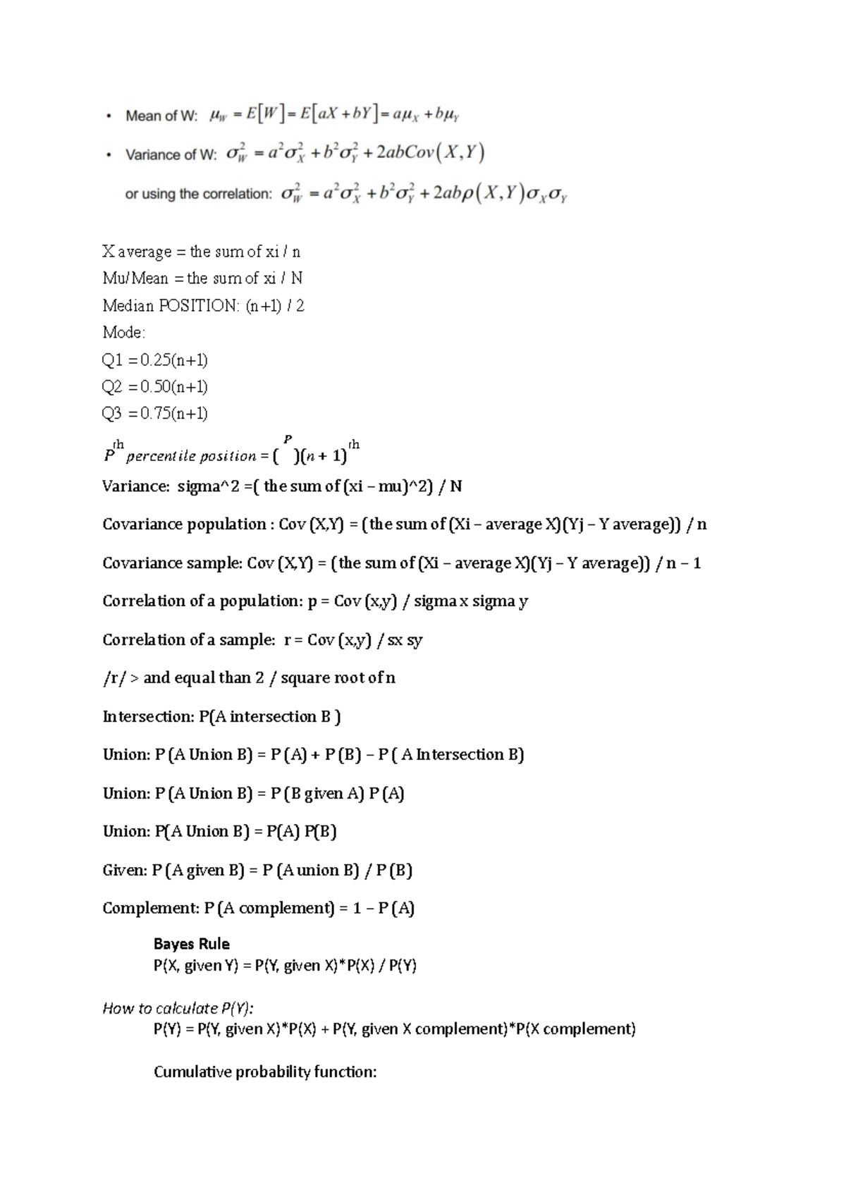 Formulas for statistics Midterm X average = the sum of xi / n Mu/Mean